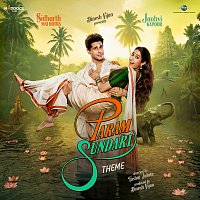 Sachin-Jigar, Sonu Nigam, Amitabh Bhattacharya – Param Sundari [Theme]