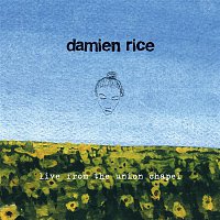 Damien Rice – Live From The Union Chapel