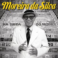 Moreira da Silva – Na Subida do Morro