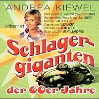 Přední strana obalu CD Andrea Kiewel prasentiert: Schlagergiganten der 60er Jahre