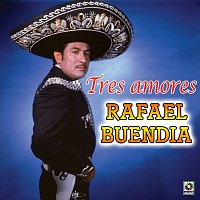 Rafael Buendia – Tres Amores