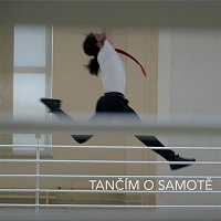 Vojtaano – Tančím o samotě