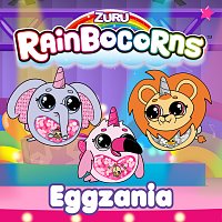 Rainbocorns – Eggzania