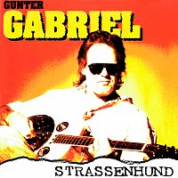 Gunter Gabriel – Straszenhund