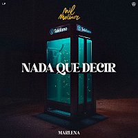 Sped Up in Spanish – NADA QUE DECIR (Nil Moliner, MARLENA)