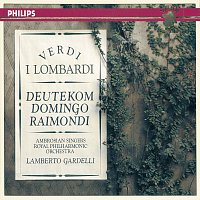Cristina Deutekom, Placido Domingo, Ruggero Raimondi, Lamberto Gardelli – Verdi: I Lombardi