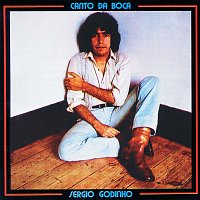 Sérgio Godinho – Canto Da Boca