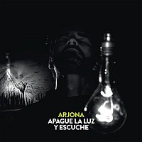 Ricardo Arjona – Apague la Luz y Escuche