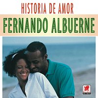Fernando Albuerne – Historia De Amor
