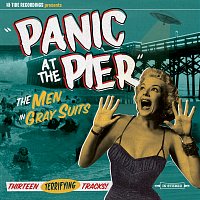 The Men In Gray Suits – Panic At The Pier
