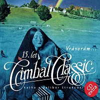 Cimbal Classic – Vrávorám MP3