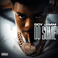 SCY Jimm – Do Some
