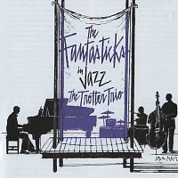 The Trotter Trio – The Fantasticks In Jazz