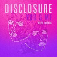 Disclosure, Eliza Doolittle – You & Me [Rivo Remix]