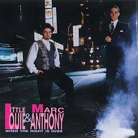 Little Louie Vega & Marc Anthony – When The Night Is Over