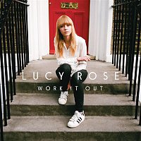 Lucy Rose – Work It Out