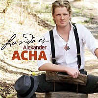 Alexander Acha – La vida es