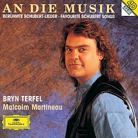 Bryn Terfel, Malcolm Martineau – Schubert: An die Musik