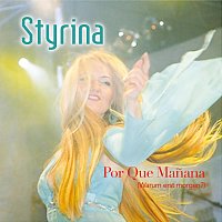 Styrina – Por Que Mañana