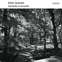 Keller Quartett – Cantante E Tranquillo