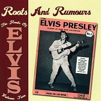 Various  Artists – Roots And Rumours: The Roots Of Elvis, Vol. 2