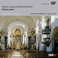 Rastatter Hofkapelle, Jurgen Ochs – Johann Caspar Ferdinand Fischer: Musica Sacra