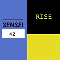 Sensei 42 – Rise MP3