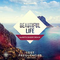 Lost Frequencies, Sandro Cavazza – Beautiful Life (Gareth Emery Remix)