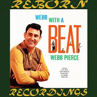 Webb Pierce – Webb with a Beat (HD Remastered)