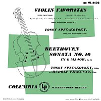Rudolf Firkušný – Violin Favorites - Kreisler, Tchaikovsky, Paganini, Sarasate & Beethoven: Violin Sonata No. 10 in G Major, Op. 96 (Remastered)