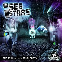 I See Stars – The End Of The World Party
