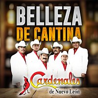 Cardenales De Nuevo León – Belleza De Cantina