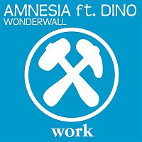 Amnesia – Wonderwall (feat. Dino)