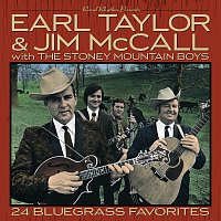 Earl Taylor, Jim McCall, The Stoney Mountain Boys – 24 Bluegrass Favorites