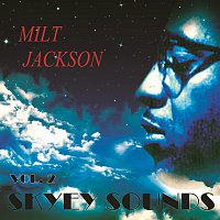 Milt Jackson – Skyey Sounds Vol. 2