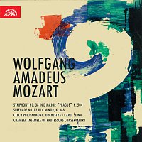 Různí interpreti – Mozart: Symfonie D dur Pražská, Serenáda č. 12 c moll