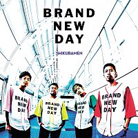 Shikuramen – Brand New Day