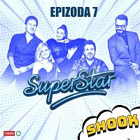 Various  Artists – Shook (From "SuperStar 2020", Epizoda 7)