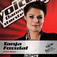 Tanja Fossdal – Wild Ones (Voice - Danmarks Storste Stemme)