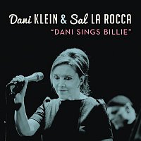 Dani Klein & Sal La Rocca – Dani Sings Billie