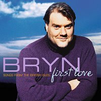 First Love - Songs from the British Isles [UK Version]