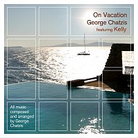 George Chatzis – On Vacation