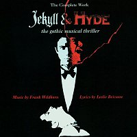 Various Artists.. – Jekyll & Hyde: The Gothic Musical Thriller