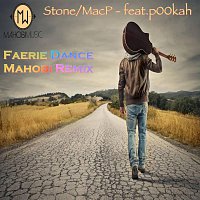 Stone, MacP feat. p00kah – Faerie Dance - Mahobi Remix