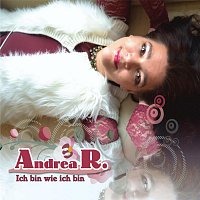 Andrea R. – Ich bin wie ich bin