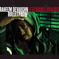 Raheem DeVaughn, Ludacris – Bulletproof