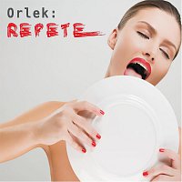 Orlek – Repete