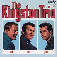 The Kingston Trio – Nick - Bob - John [Expanded Edition]