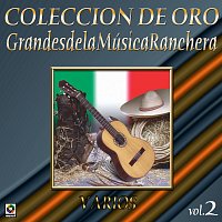 Různí interpreti – Colección De Oro: Grandes De La Música Ranchera, Vol. 2