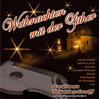 Andreas Westendorff – Weihnachten mit der Zither